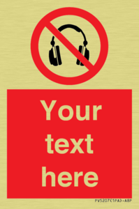 Custom No Headphones Sign